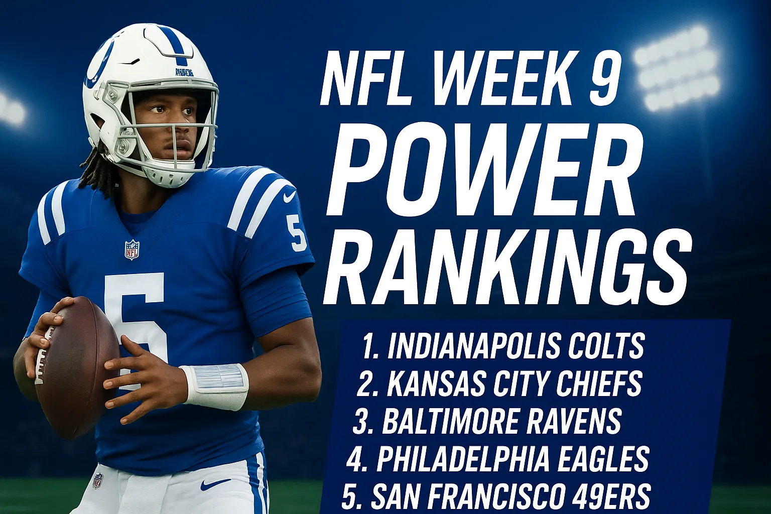 NFL Week 9 Power Rankings